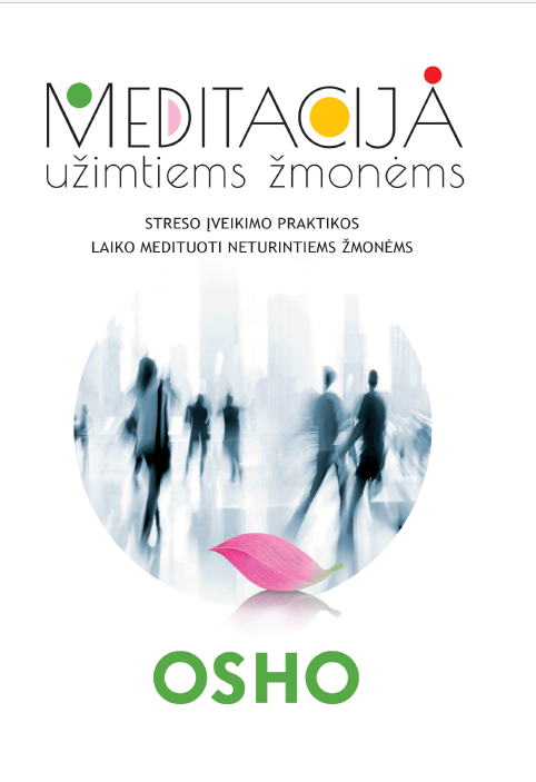 Meditacija užimtiems žmonėms