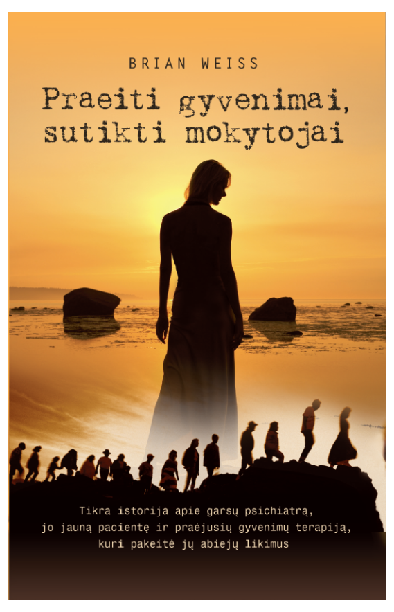 Praeiti gyvenimai, sutikti mokytojai
